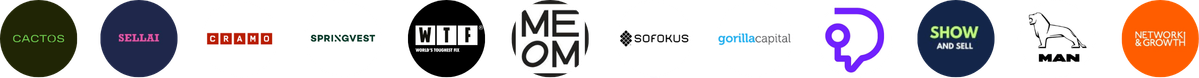 Cactos, Sellai, Cramo, Springvest, WTF, MEOM, Sofokus, Gorilla Capital, Show and Sell, MAN, Network & Growth